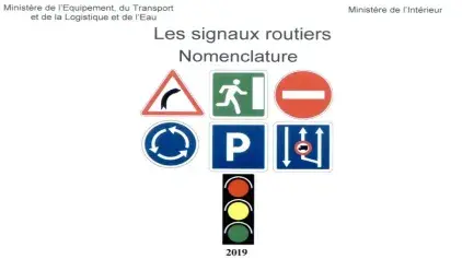 Signalisation routière : Arrêté conjoint du Ministre de l’Equipement, du Transport, de la Logistique et de l’Eau et du Ministre de l’Intérieur