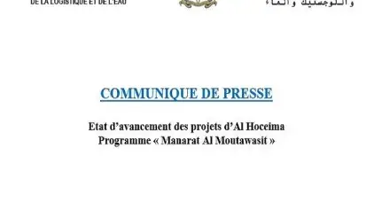 Communiqué sur l'état d’avancement des projets d’Al Hoceima Programme « Manarat Al Moutawasit »