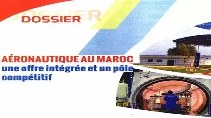 Aéronautique du Maroc : une offre intégrée et un pôle compétitif